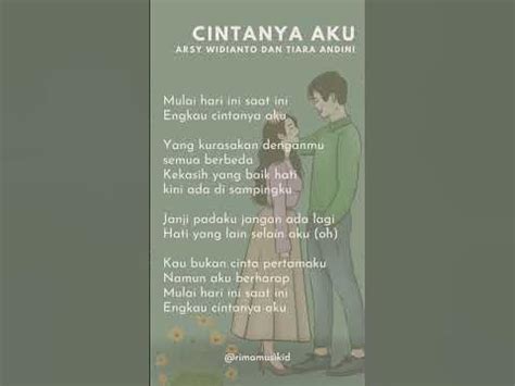 Lirik Lagu 'Cintanya Aku' (Arsy Widianto & Tiara Andini) - YouTube