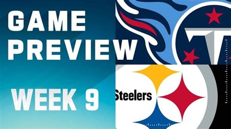 Steelers Vs. Titans Preview: 5 Keys To Victory In Week Nine - Steelers Depot