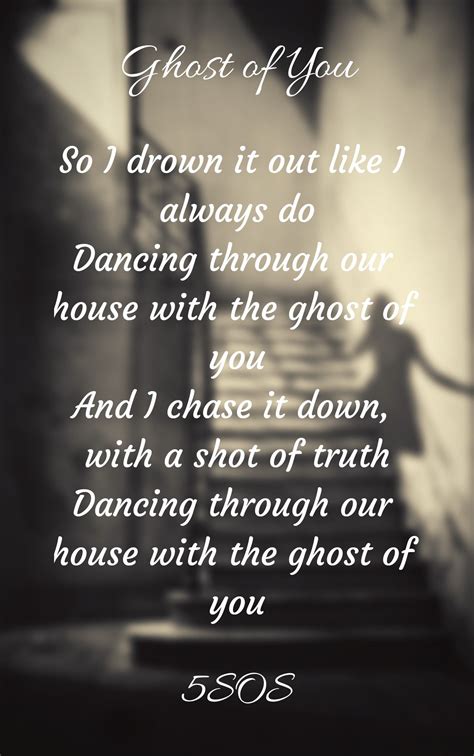 Ghost of You by 5SOS | 5sos songs, 5sos lyrics, 5sos facts