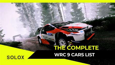 The Complete WRC 9 Cars List