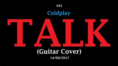 Coldplay - Talk (Guitar Cover) - YouTube