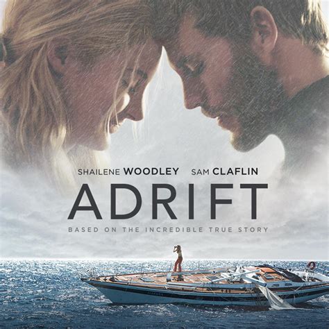 Adrift (2018) Movie Photos and Stills | Fandango