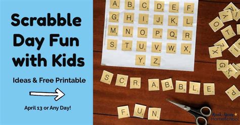 Make Scrabble Day Fun with Your Kids! - Rock Your Homeschool