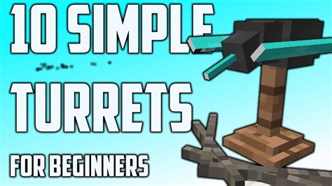 10 Simple Turret Designs for Minecraft (Command Tutorial) - YouTube