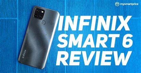 Infinix Smart 6 Review: A Decent Entry-Level Smartphone - MySmartPrice