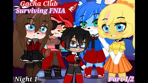 Gacha Club | Surviving FNIA | Night 1 (Part 1/2) - YouTube