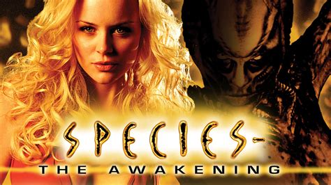 Species: The Awakening (2007) - AZ Movies