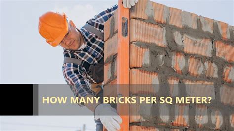 How Many Bricks per Square Meter? - Vintage Billboard