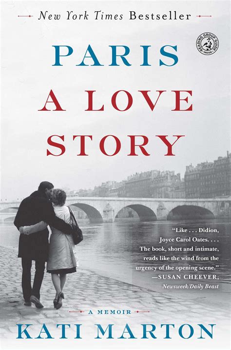 Paris: A Love Story | Book by Kati Marton | Official Publisher Page ...