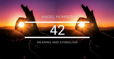 Angel Number 42 - Meaning and Symbolism