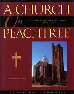 First Presbyterian Church of Atlanta to Issue Second Edition of ...