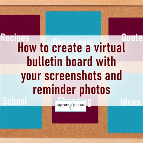 Capture Your Photos - How to create a virtual bulletin board with your ...