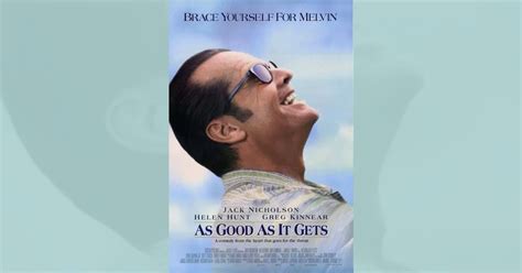 As Good As It Gets (1997) quotes