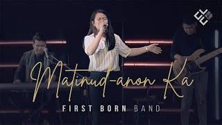 Matinud-anon Ka | Jun Gamboa | Firstborn Band Cover Chords - Chordify