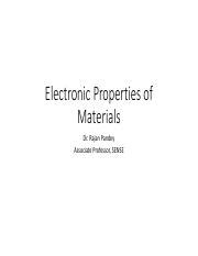 Electronic properties of materials-4.pdf - Electronic Properties of Materials Dr. Rajan Pandey ...