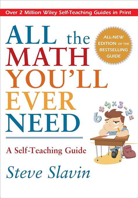 Amazon.com: All the Math You'll Ever Need: A Self-Teaching Guide ...