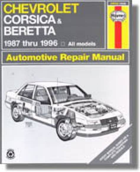 Haynes Chevy Corsica Beretta 1987-1996 Auto Repair Manual