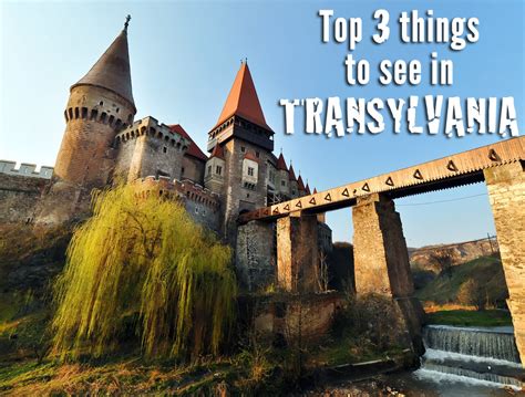 Top 3 Things to See in Transylvania | TravelGeekery