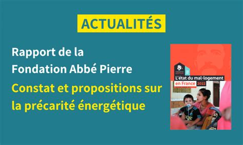 Fondation Abbé Pierre : constat et propositions contre la précarité ...