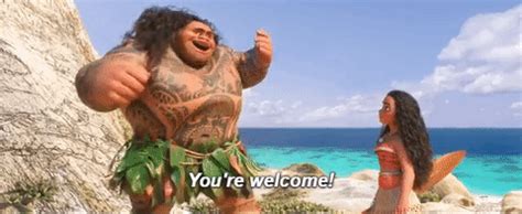 Moana Review Maui You’re Welcome Song Gif | DisneyExaminer