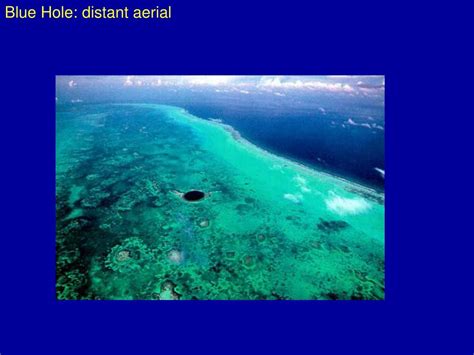 PPT - Blue Hole: distant aerial PowerPoint Presentation, free download ...