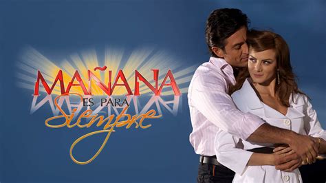 Mañana es Para Siempre - Univision Canada