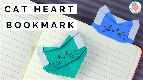 Origami Cat Heart Bookmark - How to Fold an Easy Origami Bookmark ...