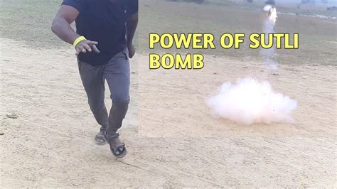 Power of sutli bomb - YouTube