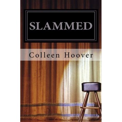 Book-Snobs: The Slammed Series by Colleen Hoover