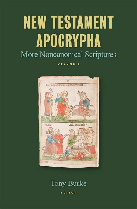 New Testament Apocrypha: More Noncanonical Scriptures, vol. 3 | Logos Bible Software