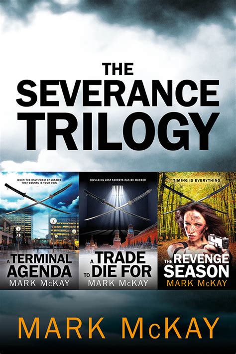 The Severance Trilogy box set - Mark McKay Author