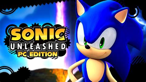 🔴 LIVE Sonic Unleashed: PC Edition (30K Subscribers Special) - YouTube