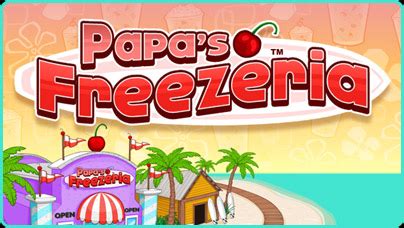 Papa's Freezeria | Free Flash Game | Flipline Studios