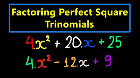 How To Factor A Perfect Square Trinomial