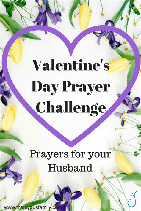 Valentine's Day Prayer Challenge: Prayers For Your Husband - The Joyous Family