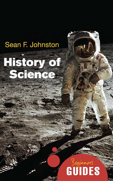 History of Science eBook by Sean F. Johnston | Official Publisher Page | Simon & Schuster