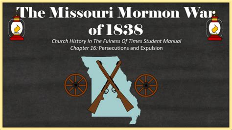 The Missouri Mormon War of 1838 Power Pt