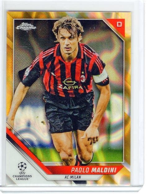 2022 PAOLO MALDINI CHROME UEFA CHAMPIONS GOLD LAVA REFR