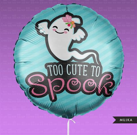 Too cute to spook png, Halloween clipart, ghost clipart, Halloween sub – MUJKA CLIPARTS