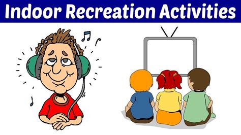 Indoor Recreation Activities - Things Around Us - YouTube