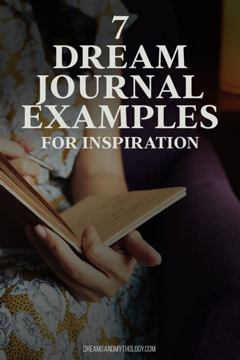 7 Dream Journal Examples for Inspiration - Dreams and Mythology