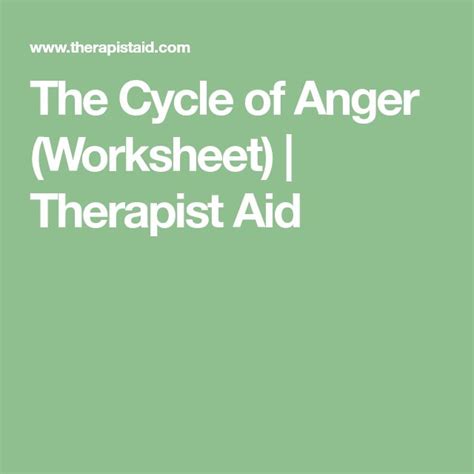 The Cycle of Anger | Worksheet | Therapist Aid | Emoções