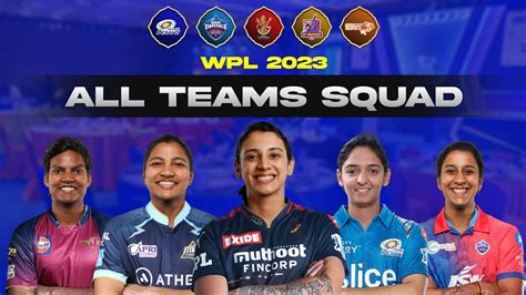 Women's Premier League - WPL 2023 All Teams Squad After Auction | WPL 2023 All Teams Players ...