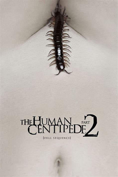 The Human Centipede II (Full Sequence) (2011) | MovieWeb