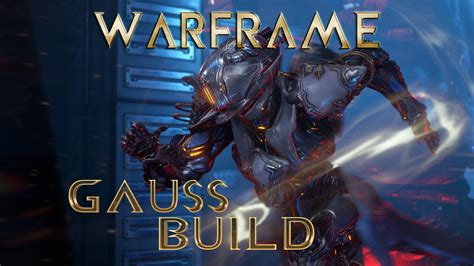 Warframe Build Guide - Gauss - KeenGamer