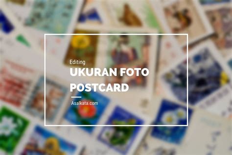 Foto Ukuran Postcard | Berkas Belajar