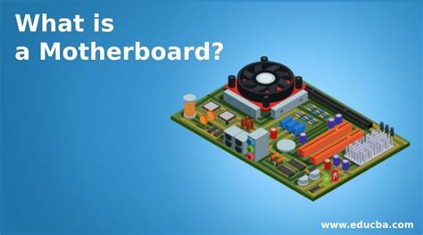 What is a Motherboard? Components, Factors, & Uses