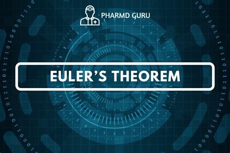 13. EULER THEOREM - PHARMD GURU