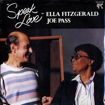 Ella Fitzgerald, Joe Pass - Speak Love (1983, Vinyl) | Discogs