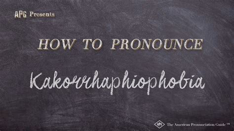 How to Pronounce Kakorrhaphiophobia (Real Life Examples!) - YouTube